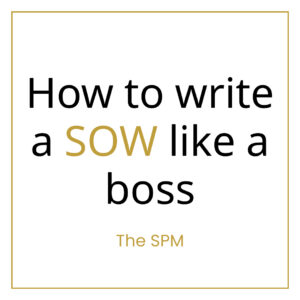 How to write a SOW like a boss