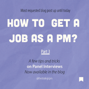 How to get a job as a PM - part 3